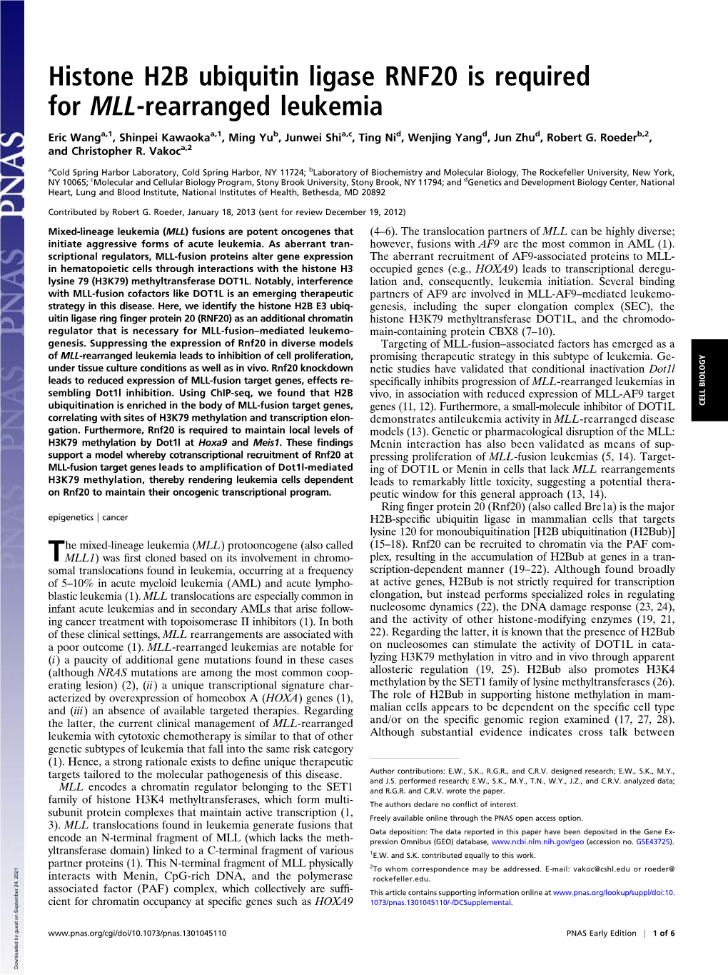 Histone H2B Ubiquitin Ligase RNF20 Is Required for MLL-Rearranged Leukemia