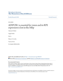 ADIPOR1 Is Essential for Vision and Its RPE Expression Is Lost in the Mfrp Valentin M Sluch