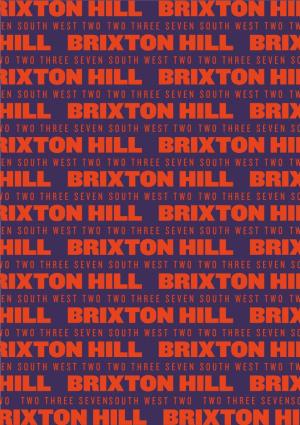 Brixton Hill a Bold New Move for Brixton *