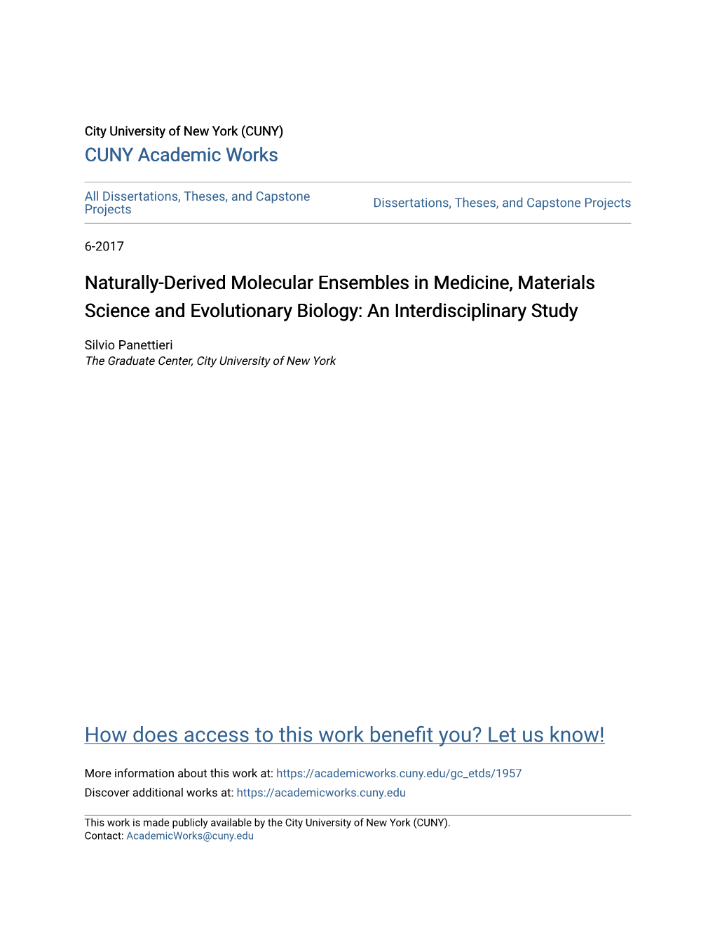 Naturally-Derived Molecular Ensembles in Medicine, Materials Science and Evolutionary Biology: an Interdisciplinary Study