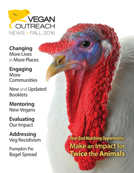 Fall 2016 Vegan Outreach News 2.3 MB