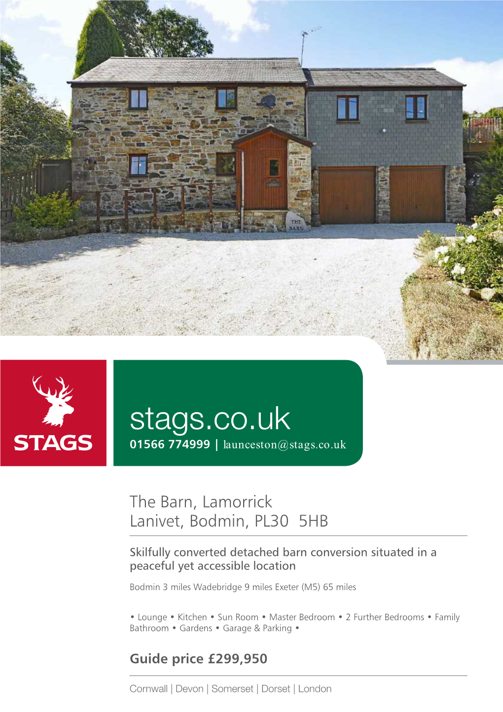 Stags.Co.Uk 01566 774999 | Launceston@Stags.Co.Uk