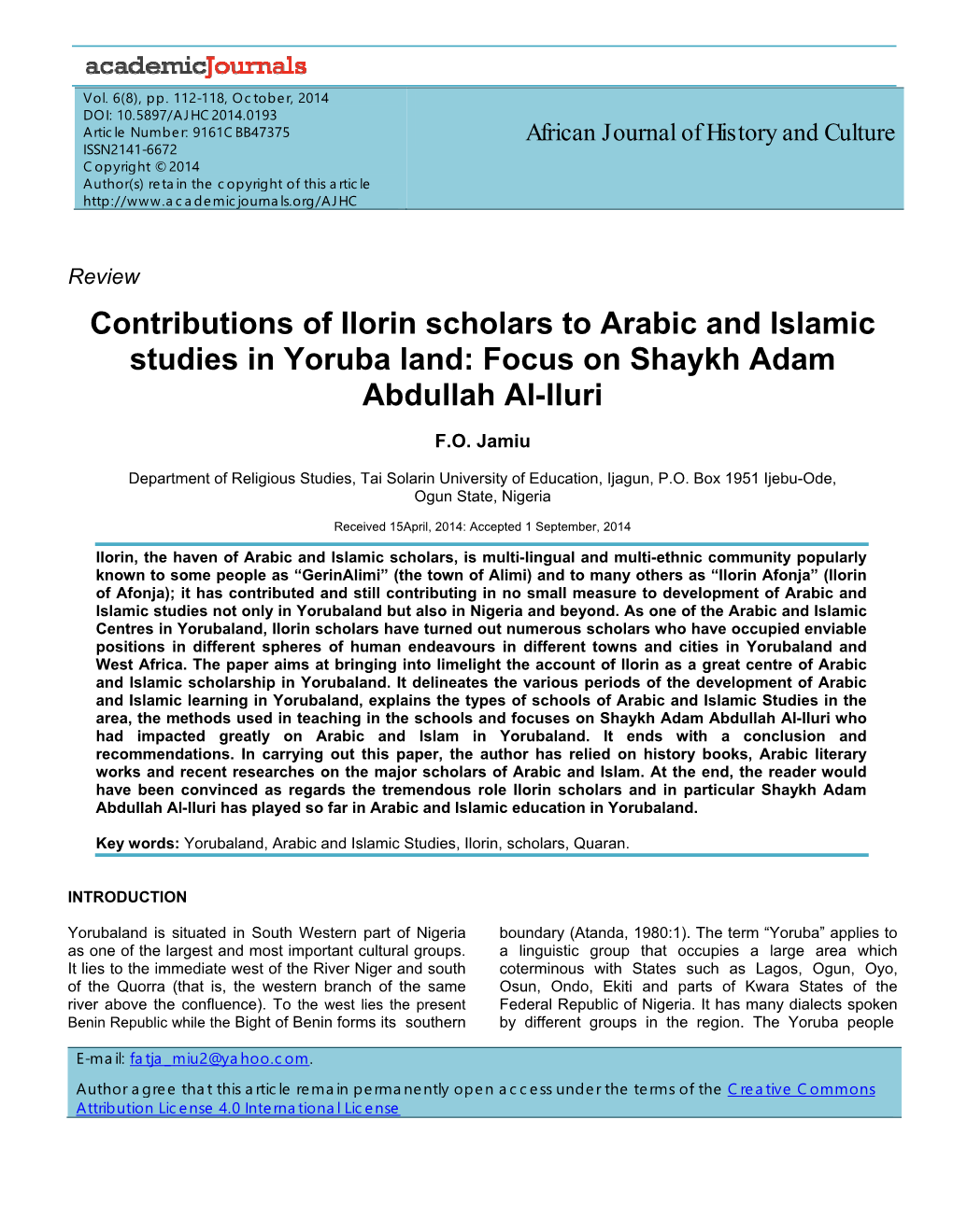 Contributions of Ilorin Scholars to Arabic and Islamic Studies in Yoruba Land: Focus on Shaykh Adam Abdullah Al-Iluri