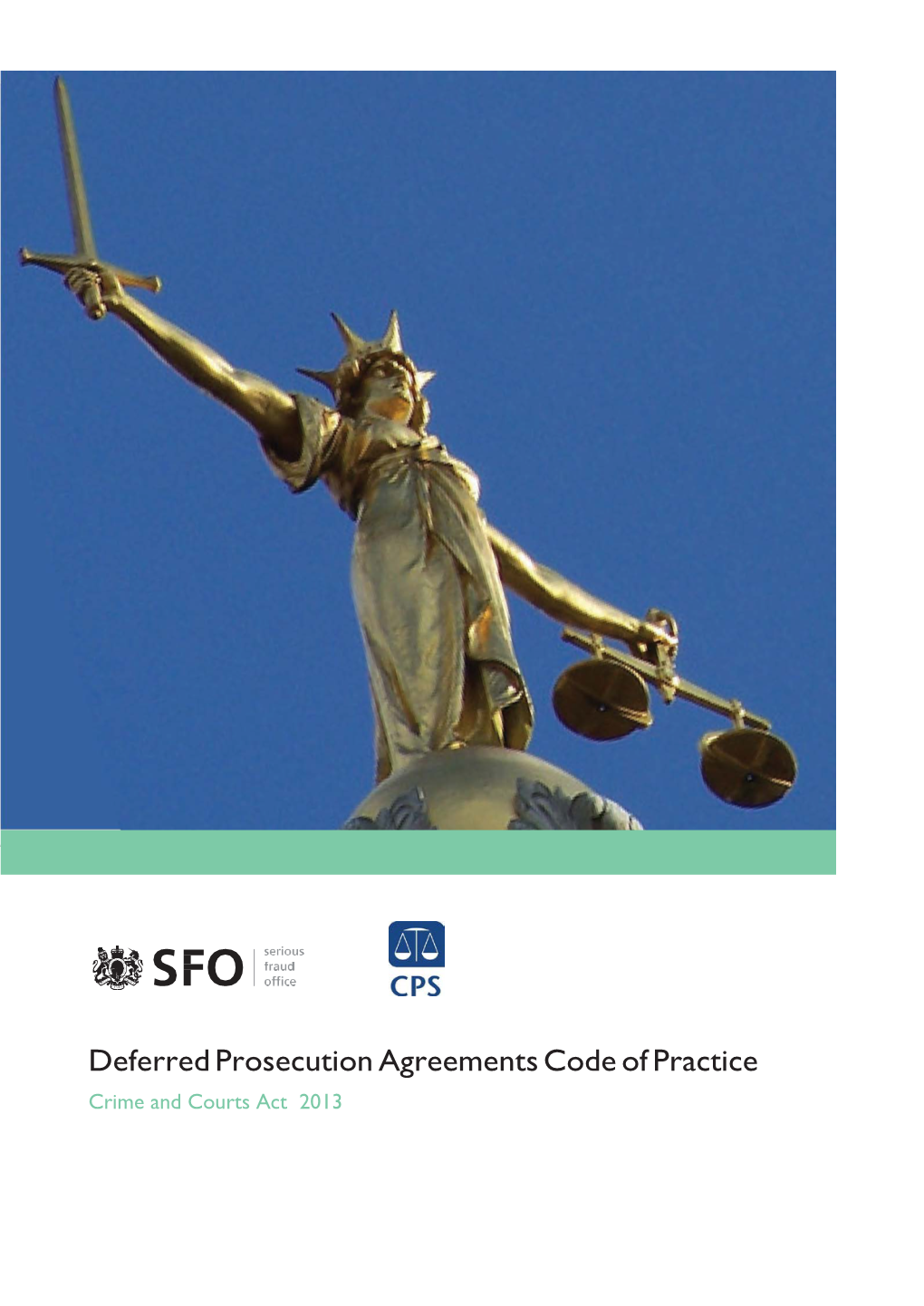 Deferred Prosecution Agreements Code of Practice Crime and Courts Act 2013