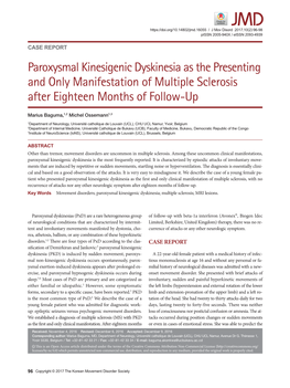 Paroxysmal Kinesigenic Dyskinesia As the Presenting and Only Manifestation of Multiple Sclerosis After Eighteen Months of Follow-Up