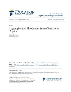 Lagging Behind: the Current State of Females in Physics