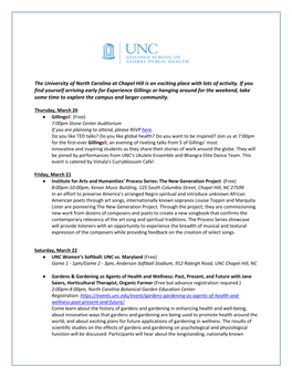 The University of North Carolina at Chapel Hill Is an Exciting Place with Lots of Activity