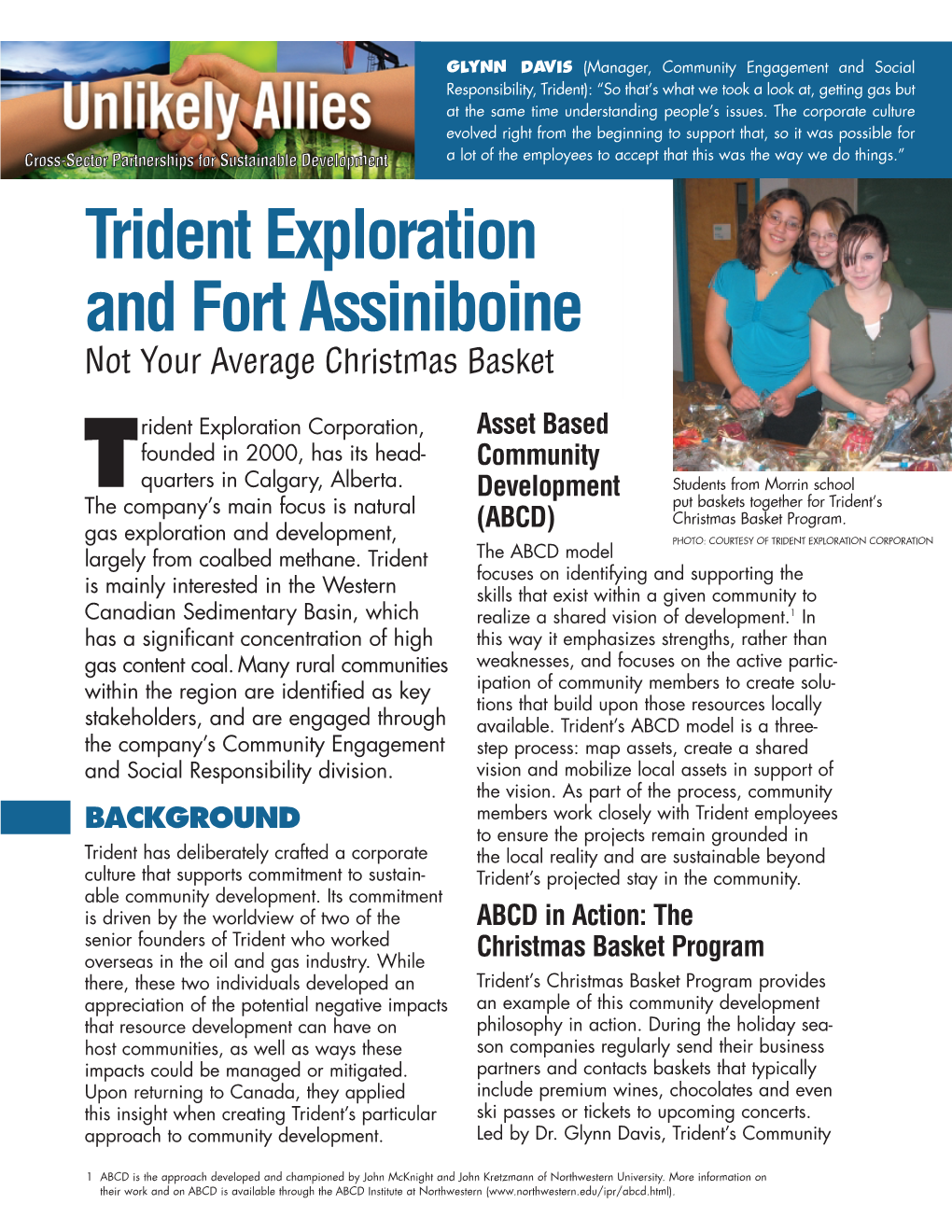 Trident Exploration and Fort Assiniboine Not Your Average Christmas Basket