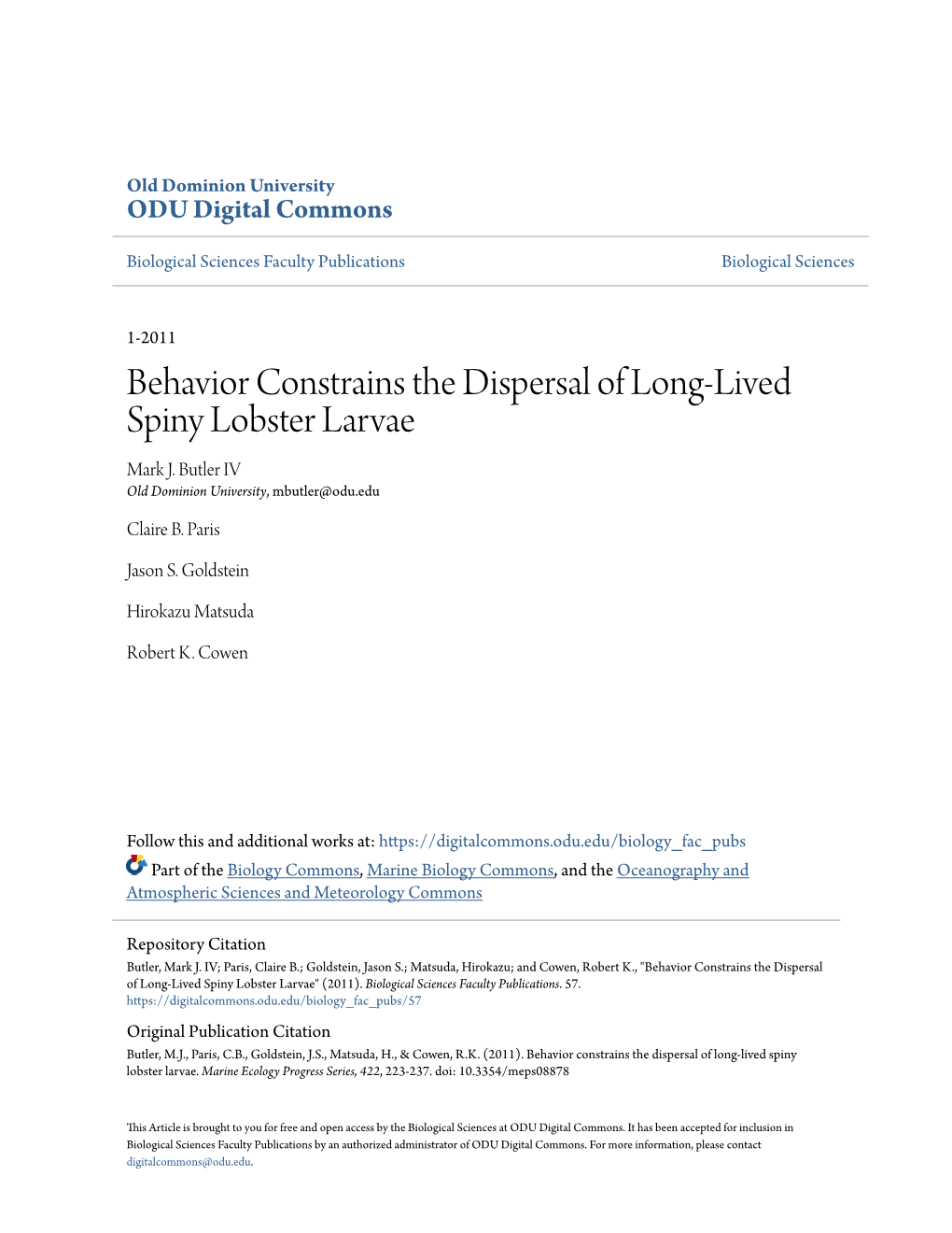 Behavior Constrains the Dispersal of Long-Lived Spiny Lobster Larvae Mark J