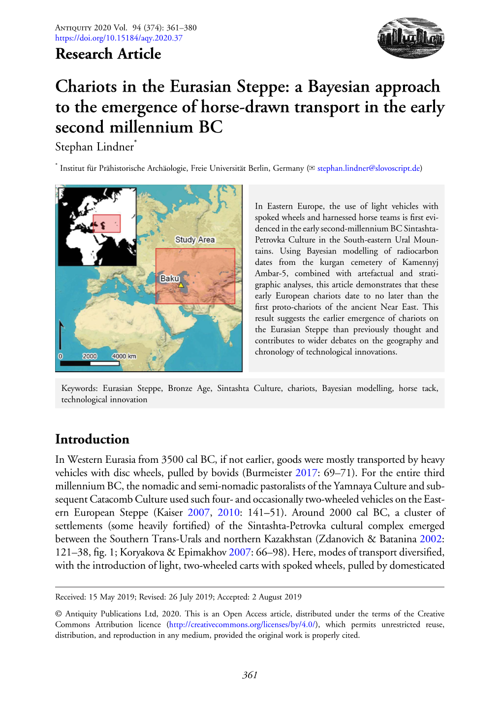 Chariots in the Eurasian Steppe: a Bayesian Approach to the Emergence of Horse-Drawn Transport in the Early Second Millennium BC Stephan Lindner*