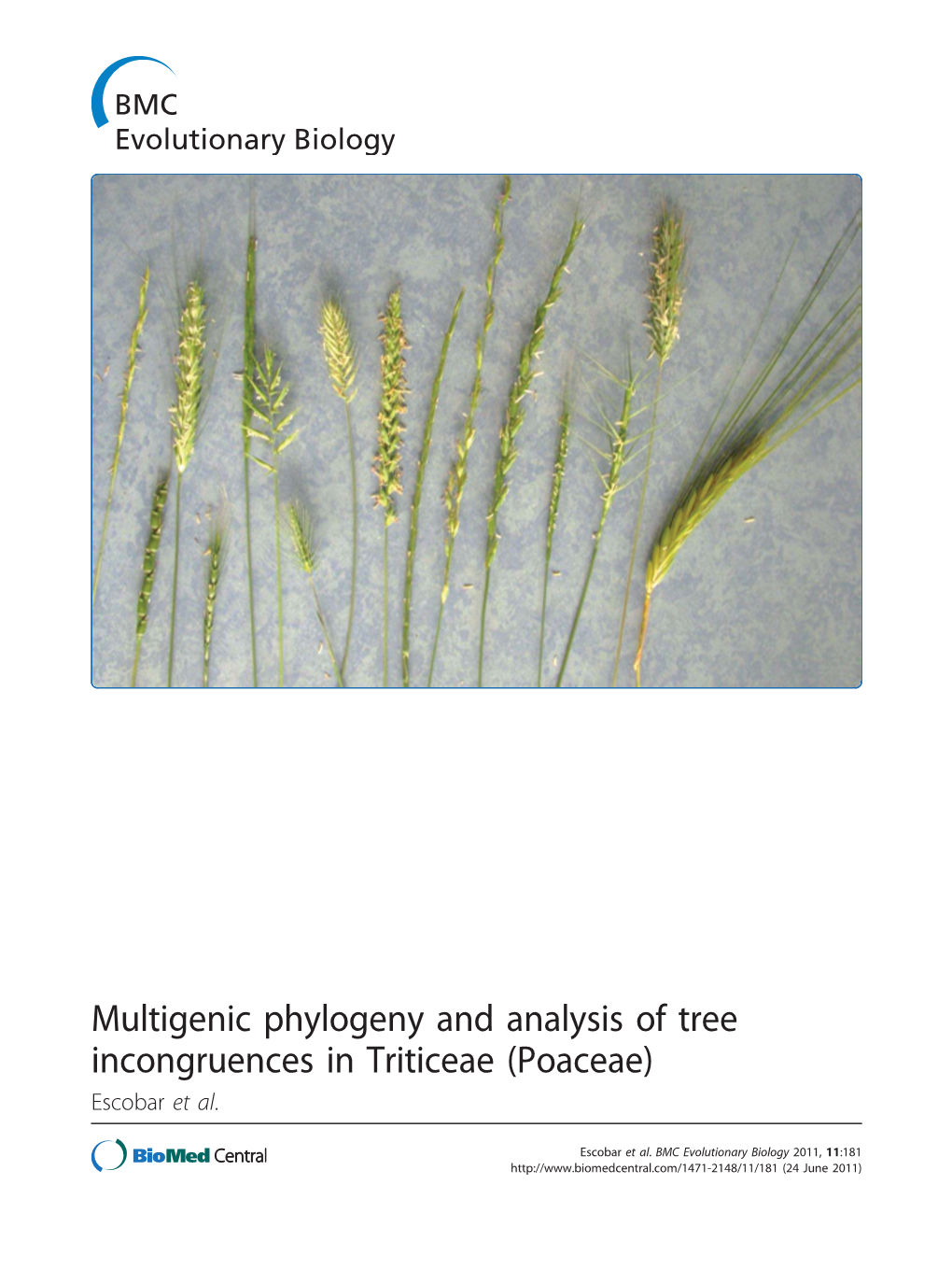 Multigenic Phylogeny and Analysis of Tree Incongruences in Triticeae (Poaceae) Escobar Et Al