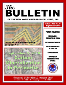 September 2018 Bulletin of the New York Mineralogical Club, Inc