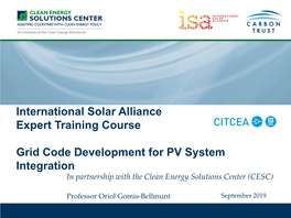 Grid Code Development for PV System Integration in Partnership with the Clean Energy Solutions Center (CESC)
