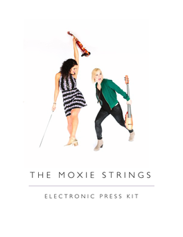 The Moxie Strings EPK 2019