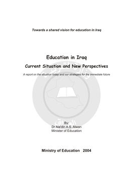 Education in Iraq: Current Situation and New Perspectives