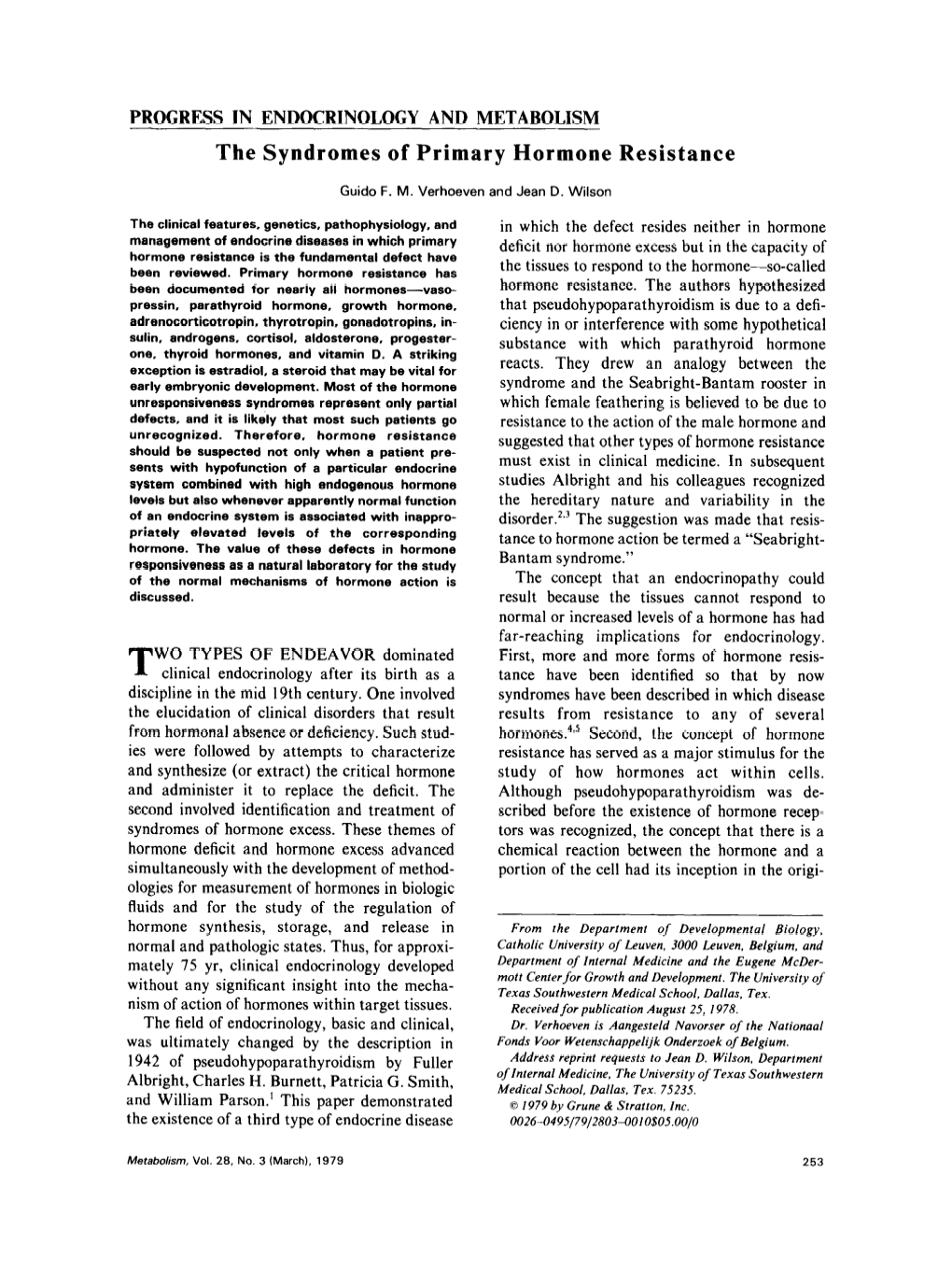 The Syndromes of Primary Hormone Resistance