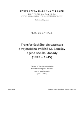 Transfer Českého Obyvatelstva Z Vojenského Cvičiště SS Benešov a Jeho Sociální Dopady (1942 – 1945)