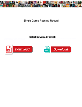 Single Game Passing Record