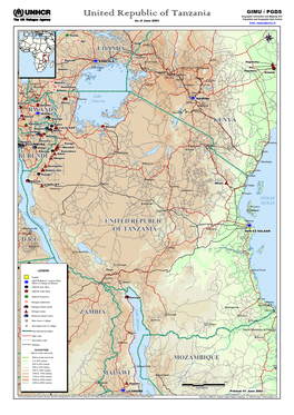 United Republic of Tanzania Geographic Information and Mapping Unit Population and Geographic Data Section As of June 2003 Email : Mapping@Unhcr.Ch