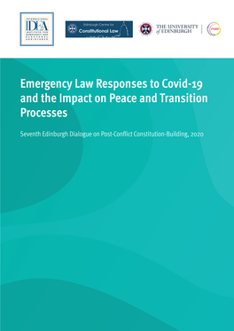 Emergency Law Responses to Covid-19 and the Impact on Peace and Transition Processes