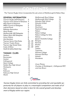 CONTENTS the Tasman Rugby Union Incorporates the Sub Unions of Marlborough & Nelson Bays