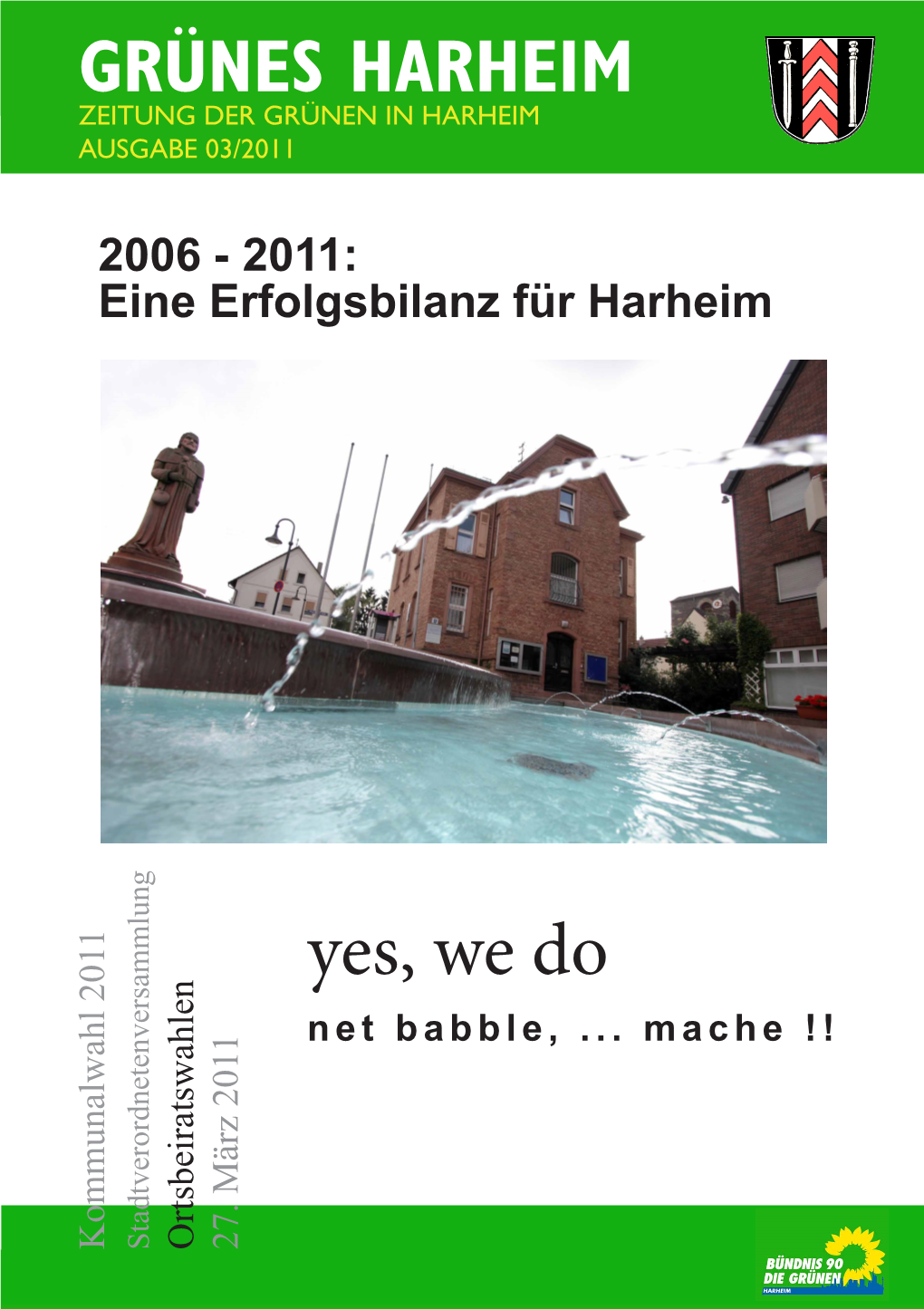 GRÜNES HARHEIM Yes, We Do