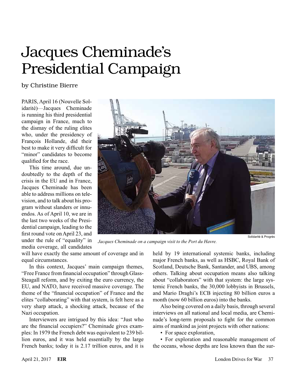 Jacques Cheminade's Presidential Campaign