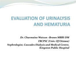 Evaluation of Urinalysis and Hematuria