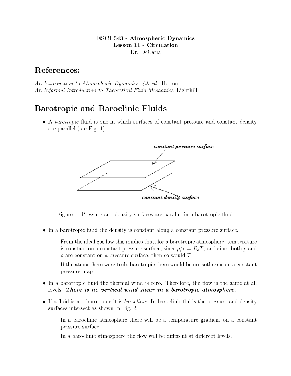 References: Barotropic and Baroclinic Fluids