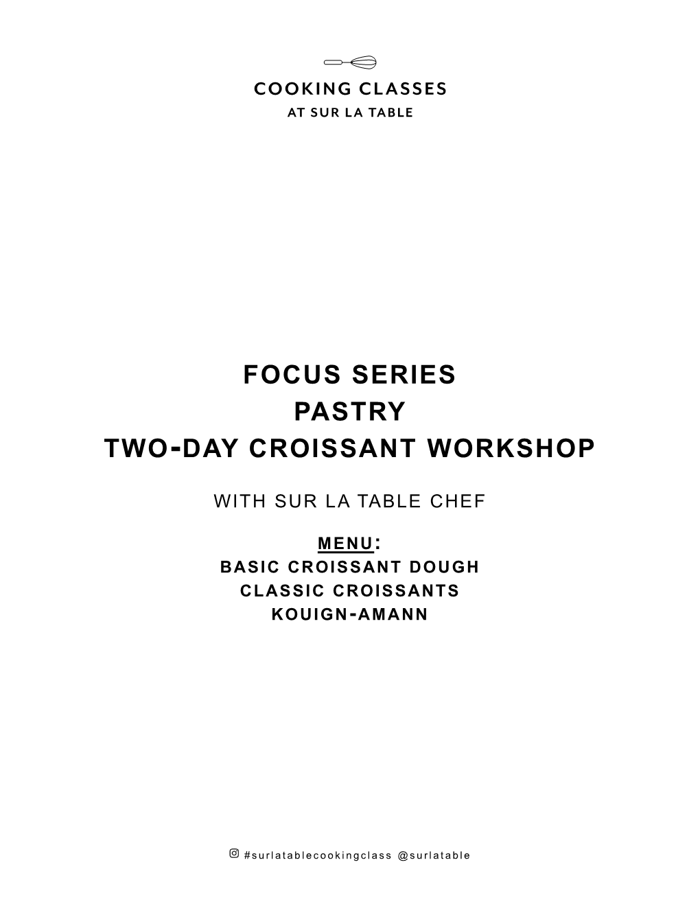 Focus Series Pastry Two-Day Croissant Workshop