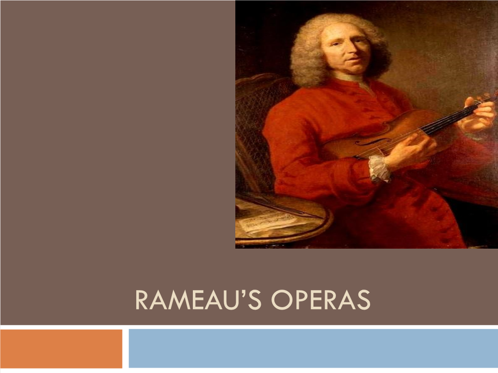 Rameau's Operas