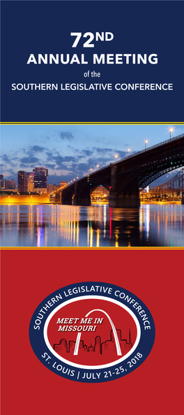 S O U Thern Legislative Conferen C E St. Louis | July