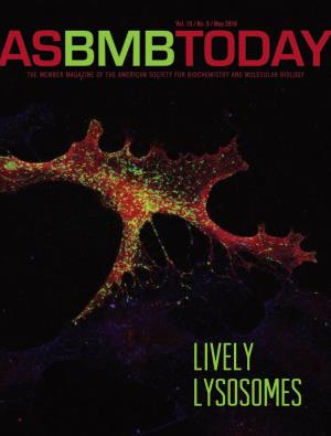 May 2016 Asbmb Today 1 President’S Message