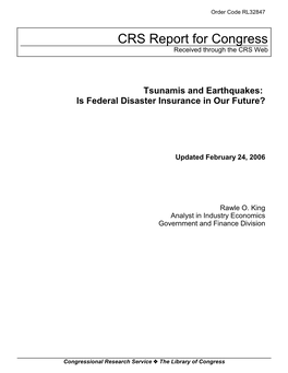 Tsunamis and Earthquakes: Is Federal Disaster Insurance in Our Future?