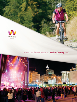 Make the Smart Move to Wake County, NC