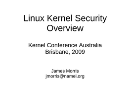 Linux Kernel Security Overview