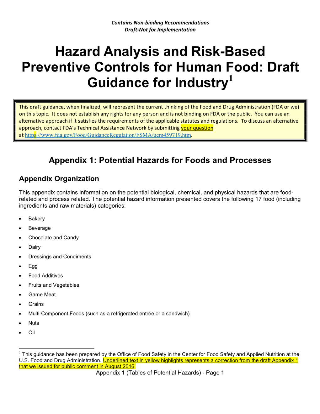 Hazard Analysis and Risk-Based Preventive Controls for Human Food: Draft Guidance for Industry1