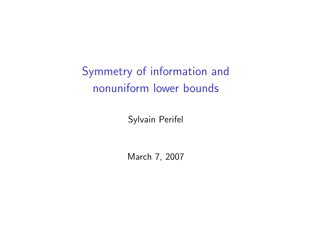 Symmetry of Information and Nonuniform Lower Bounds