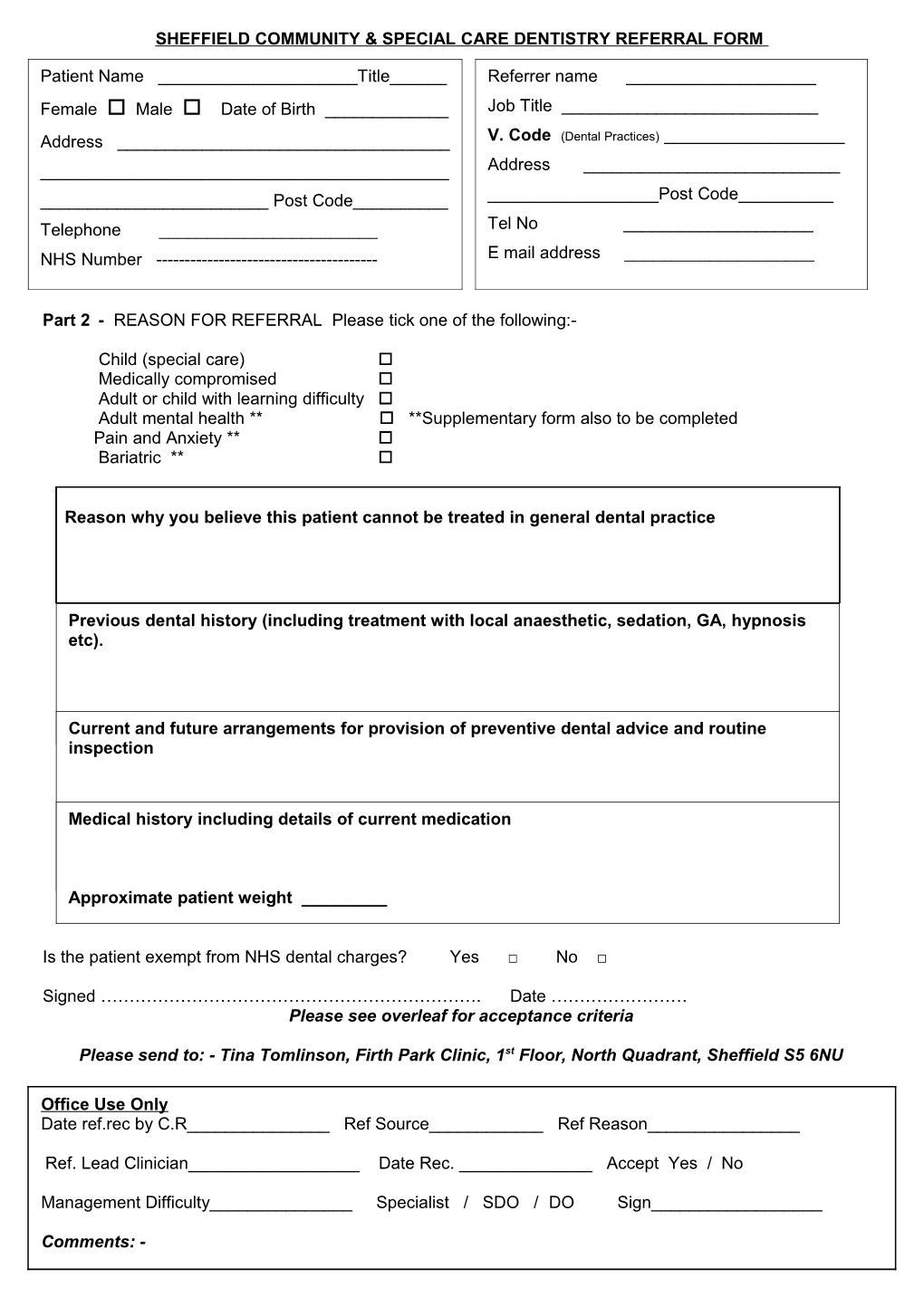 Patient Referral to Sheffield Salaried Primary Dental Care Service