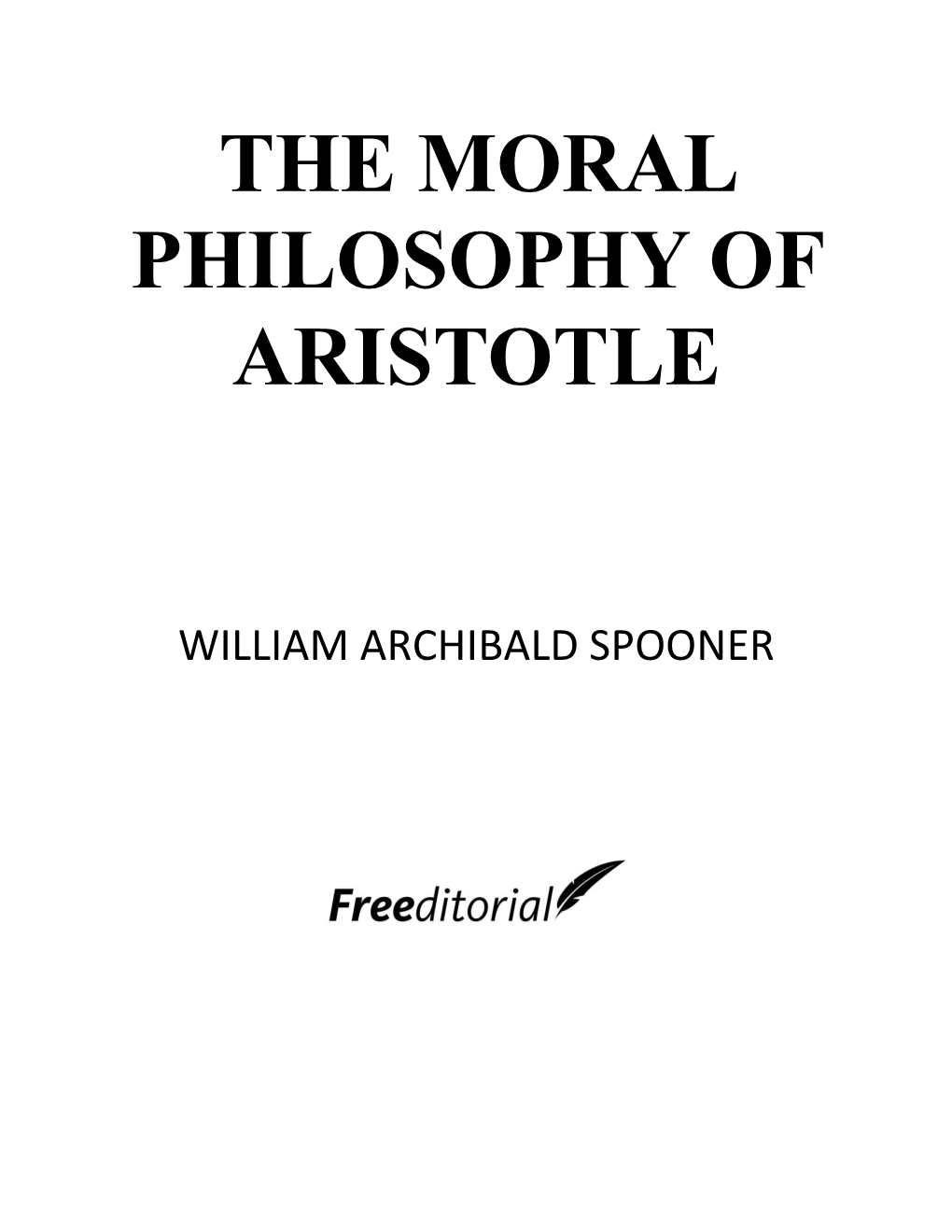 The Moral Philosophy of Aristotle