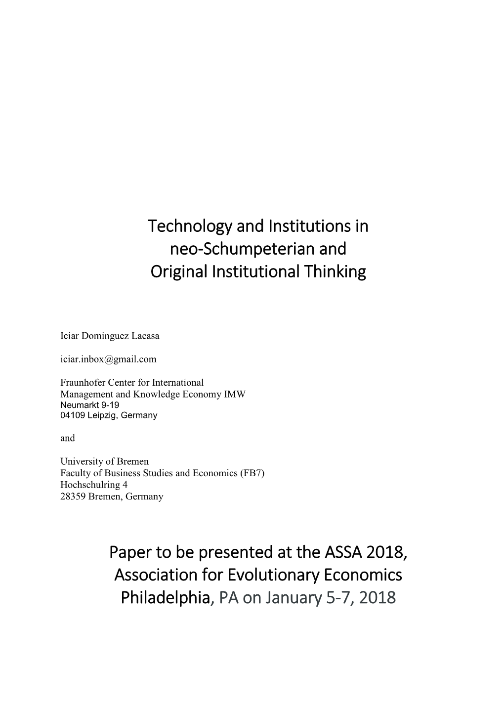 Technology and Institutions in Neo-Schumpeterian and Original Institutional Thinking