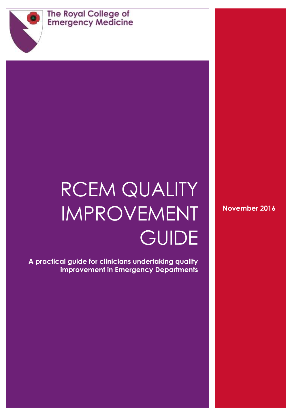 RCEM Quality Improvement Guide (2016) Page: 0 Foreword