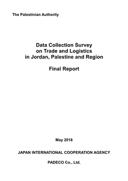 Data Collection Survey on Trade and Logistics in Jordan, Palestine and Region Final Report (Executive Summary)