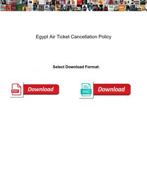 Egypt Air Ticket Cancellation Policy
