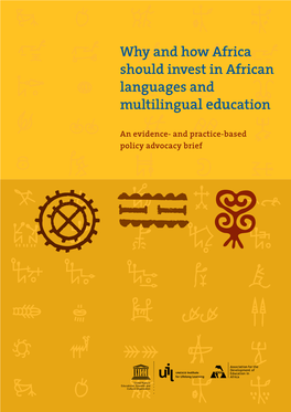 Why and How Africa Should Invest in African Languages and Multilingual Education