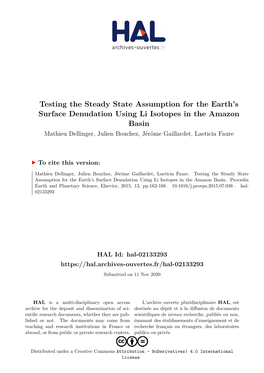 Testing the Steady State Assumption for the Earth's Surface Denudation