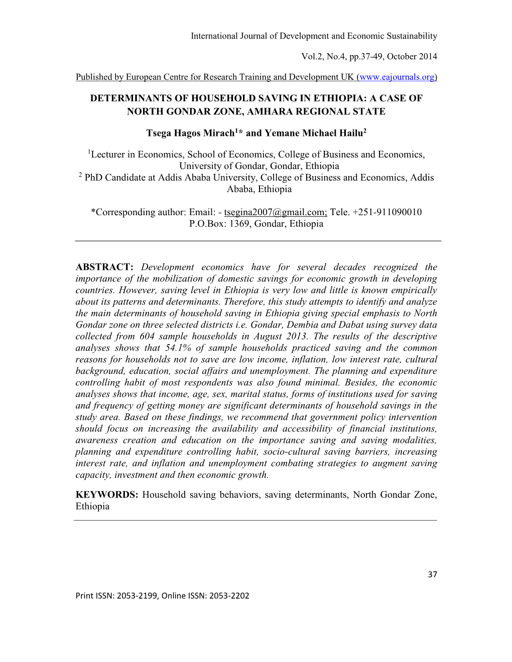 Determinants of Household Saving in Ethiopia: a Case of North Gondar Zone, Amhara Regional State