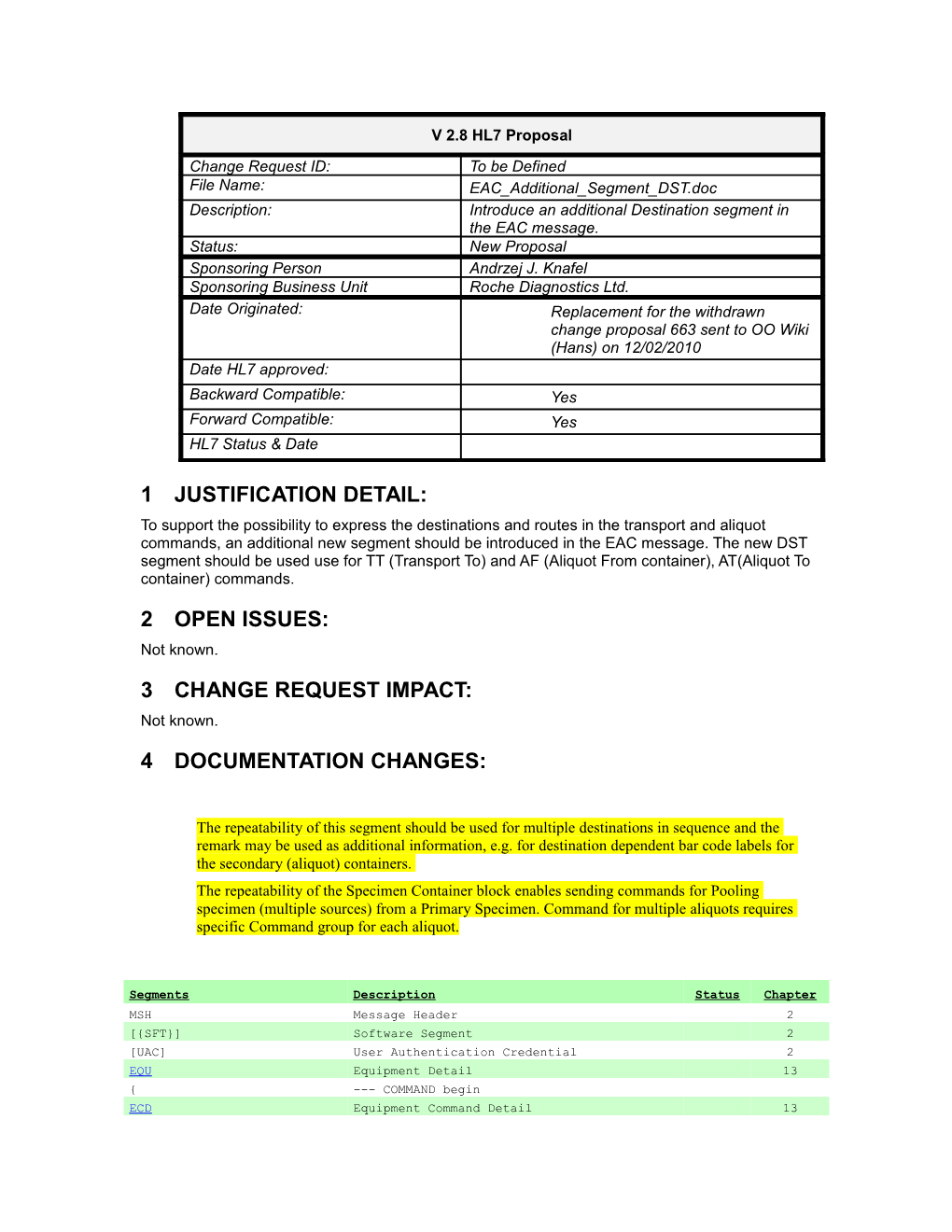 Add Field to OM1 Segment for Performing Location