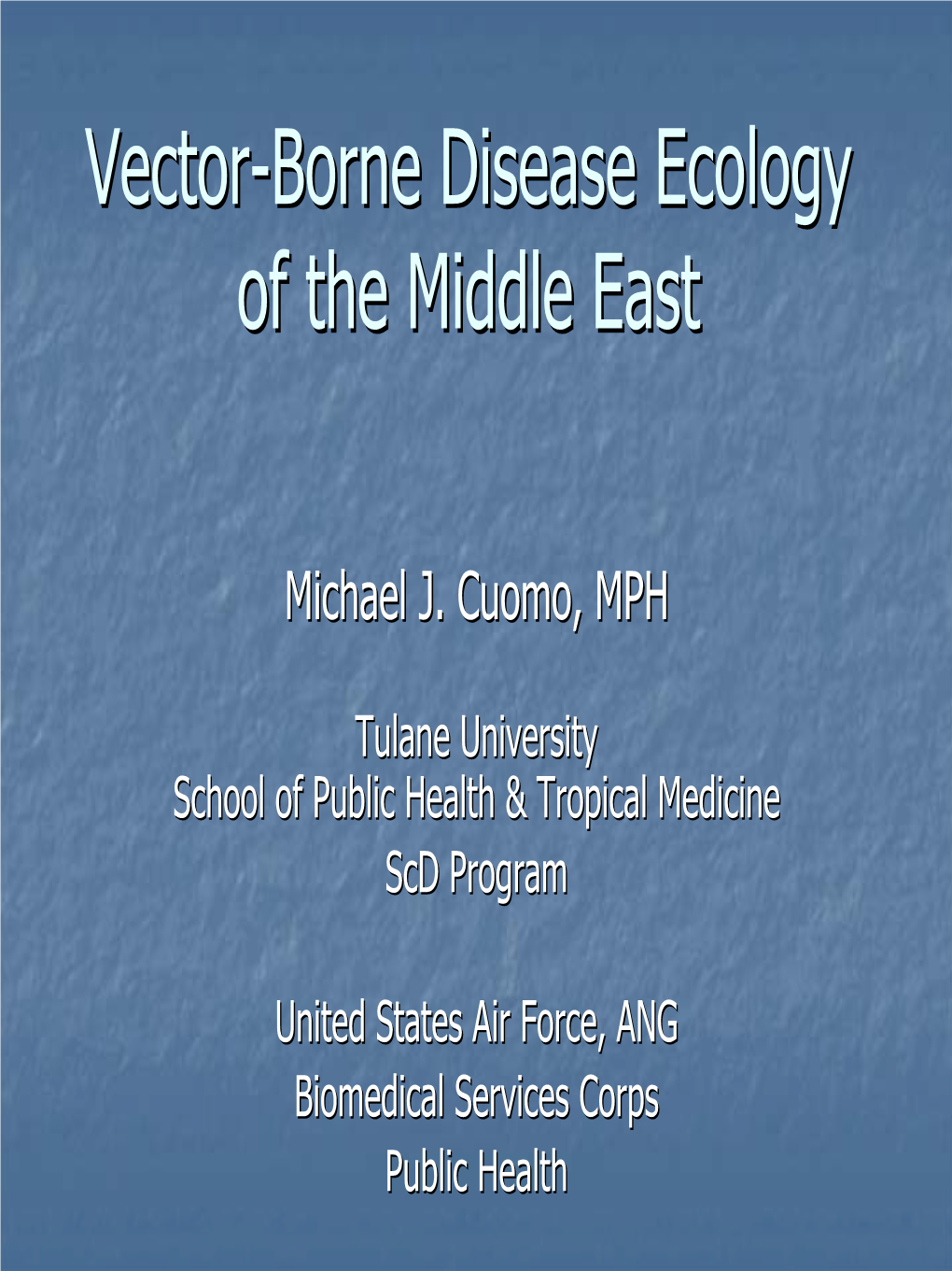 Vector-Borne Disease Ecology of the Middle East