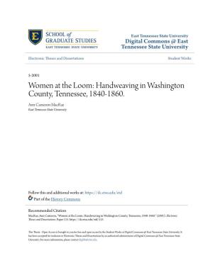 Women at the Loom: Handweaving in Washington County, Tennessee, 1840-1860